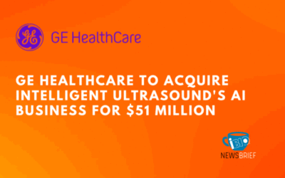 GE HealthCare to Acquire Intelligent Ultrasound’s AI Business for $51 Million