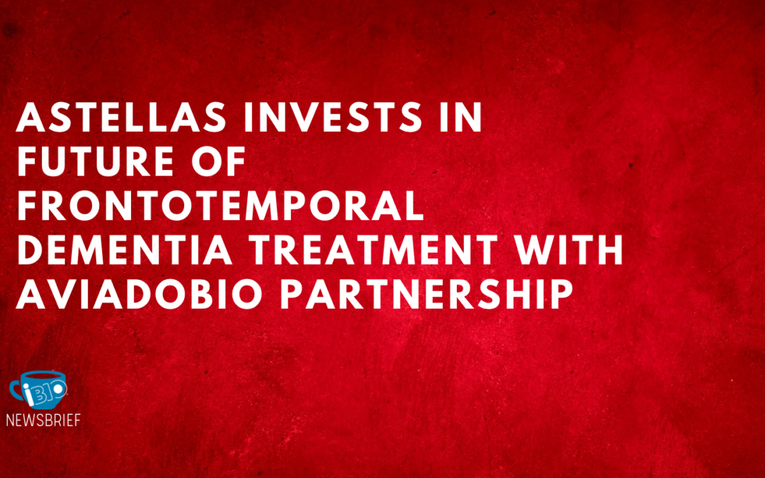 Astellas Invests in Future of Frontotemporal Dementia Treatment with AviadoBio Partnership