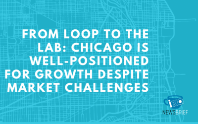 From Loop to the Lab: Chicago is Well-Positioned for Growth Despite Market Challenges