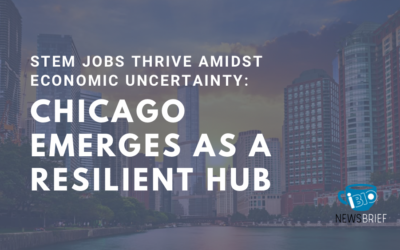 STEM Jobs Thrive Amidst Economic Uncertainty: Chicago Emerges as a Resilient Hub