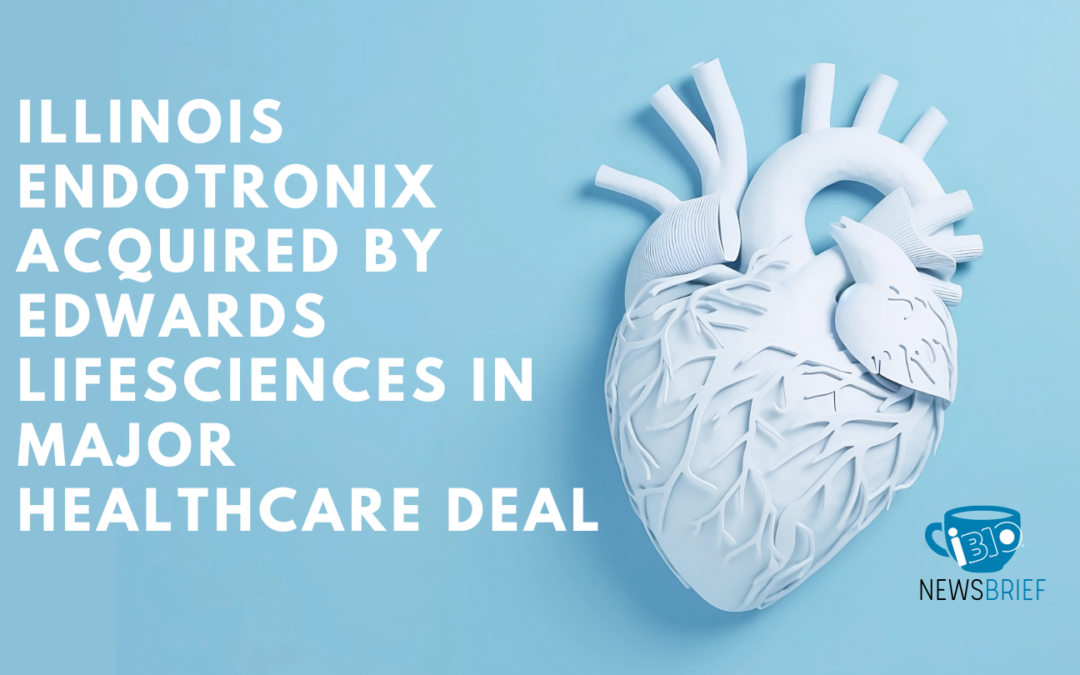 Illinois Endotronix Acquired by Edwards Lifesciences in Major Healthcare Deal