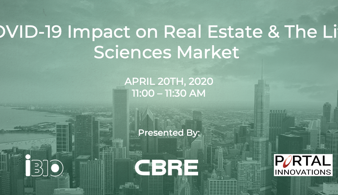 COVID-19 Impact on Real Estate & The Life Sciences Market