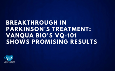 Breakthrough in Parkinson’s Treatment: Vanqua Bio’s VQ-101 Shows Promising Results